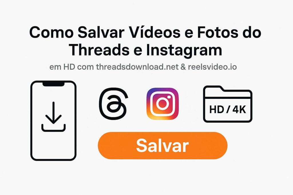 Como Salvar Vídeos e Fotos do Threads e Instagram com Facilidade 1 salvar videos e Fotos do Threads e Instagram com Facilidade